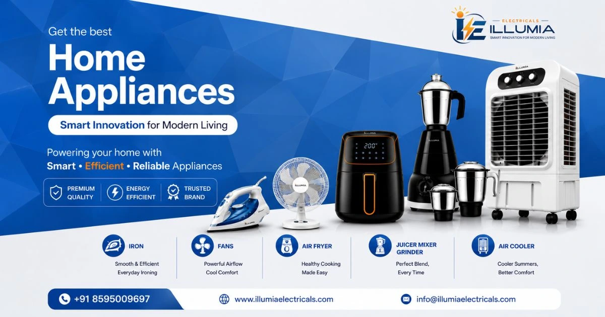 Electrical Home Appliances with Warranty  Illumiael Electricals